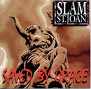 Slam St. Joan - Saved By Grace (CD Tweedehands)