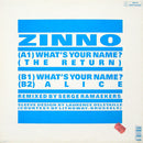 Zinno - What's Your Name? - The Return (12" Tweedehands) - Discords.nl