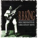 B.B. King - His Definitive Greatest Hits (CD) - Discords.nl