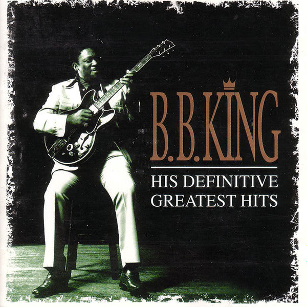 B.B. King - His Definitive Greatest Hits (CD)