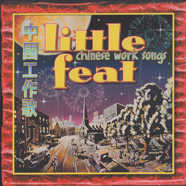 Little Feat - Chinese Work Songs (CD Tweedehands)