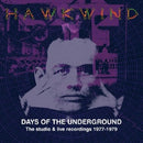 Hawkwind - Days of the underground - the studio and live recordings 1977-1979 (CD) - Discords.nl
