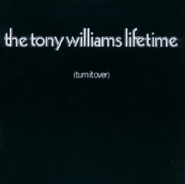 Tony Williams -lifetime- - Turn it over (CD) - Discords.nl