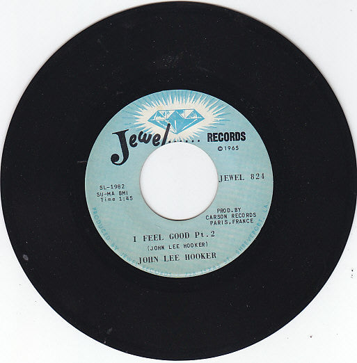 John Lee Hooker - I Feel Good (7-inch Tweedehands)