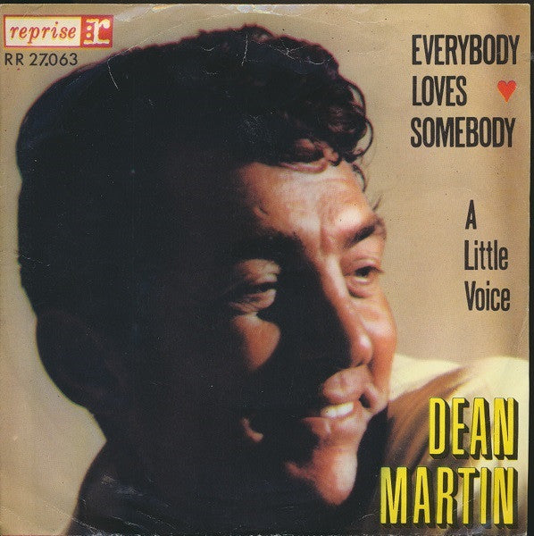 Dean Martin - Everybody Loves Somebody / A Little Voice (7-inch Tweedehands)