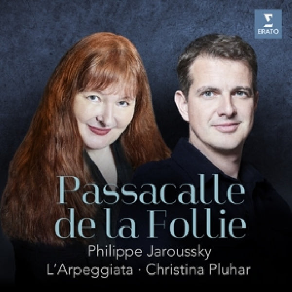 Philippe Jaroussky /l'arpeggiata/christina Pluhar - Passacalle de la follie (CD)