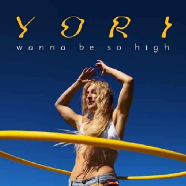 Yori - Wanna be so high (12-inch)