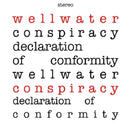 Wellwater Conspiracy - Declaration of conformity (LP) - Discords.nl