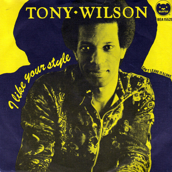 Tony Wilson (3) - I Like Your Style (7-inch Tweedehands)