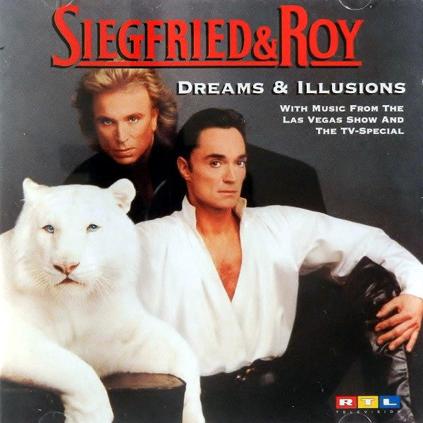Various - Siegfried & Roy - Dreams & Illusions (CD Tweedehands) - Discords.nl
