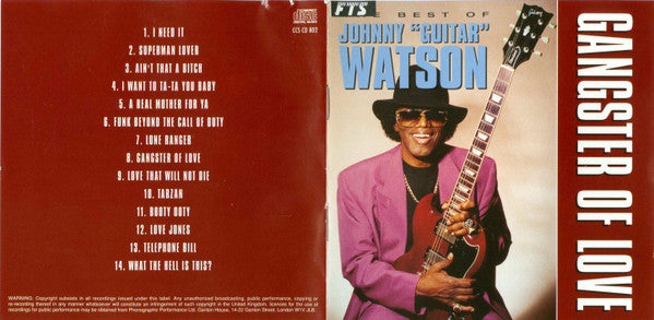 Johnny Guitar Watson - Gangster Of Love (The Best Of) (CD Tweedehands) - Discords.nl