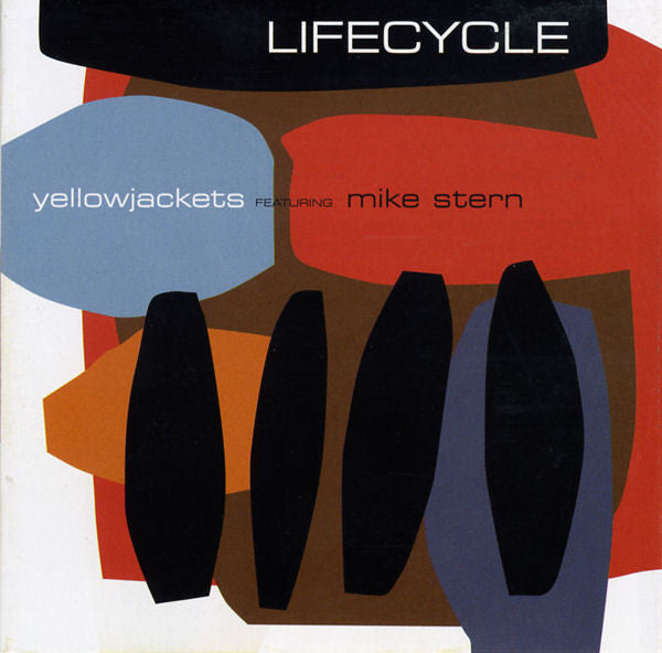 Yellowjackets Featuring Mike Stern - Lifecycle (CD Tweedehands)