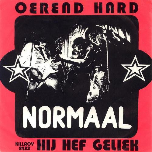 Normaal - Oerend Hard (7-inch Tweedehands)