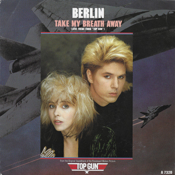 Berlin - Take My Breath Away (Love Theme From "Top Gun") (7-inch Tweedehands)