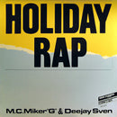 MC Miker G. & DJ Sven - Holiday Rap (12” Tweedehands)