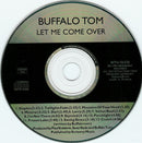 Buffalo Tom - Let Me Come Over (CD Tweedehands)