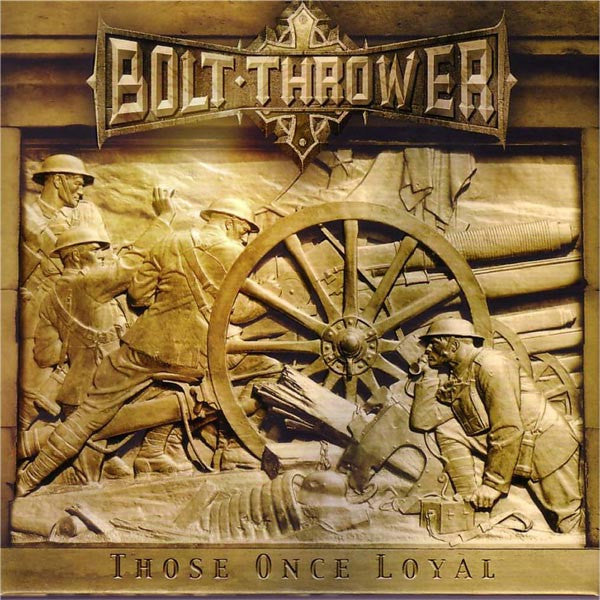 Bolt Thrower - Those Once Loyal (CD Tweedehands)