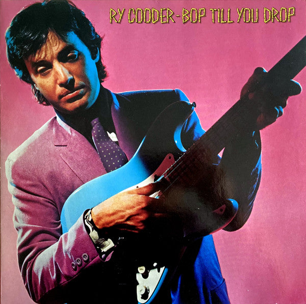Ry Cooder - Bop Till You Drop (LP Tweedehands) - Discords.nl
