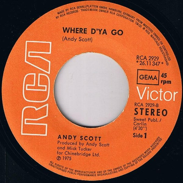 Andy Scott (2) - Where D'Ya Go / Lady Starlight (7-inch Tweedehands)