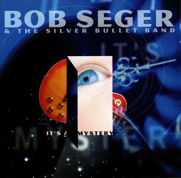 Bob Seger And The Silver Bullet Band - It's A Mystery (CD)