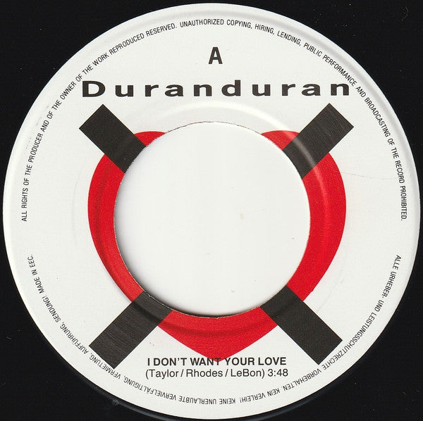 Duran Duran - I Don't Want Your Love (7-inch Tweedehands)