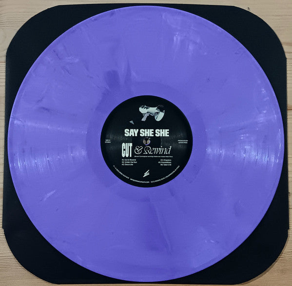 Say She She - Cut & Rewind (LP)