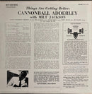 Cannonball Adderley with Milt Jackson - Things Are Getting Better (LP Tweedehands)