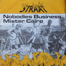Straat - Nobodies Business / Mister Caïro (7-inch Tweedehands) - Discords.nl
