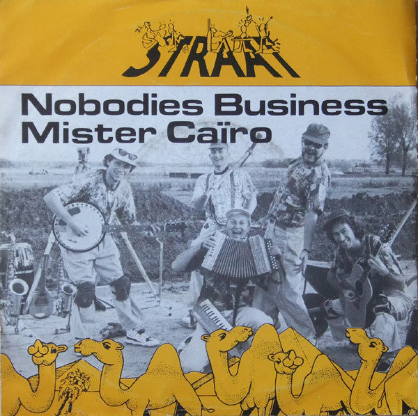 Straat - Nobodies Business / Mister Caïro (7-inch Tweedehands)