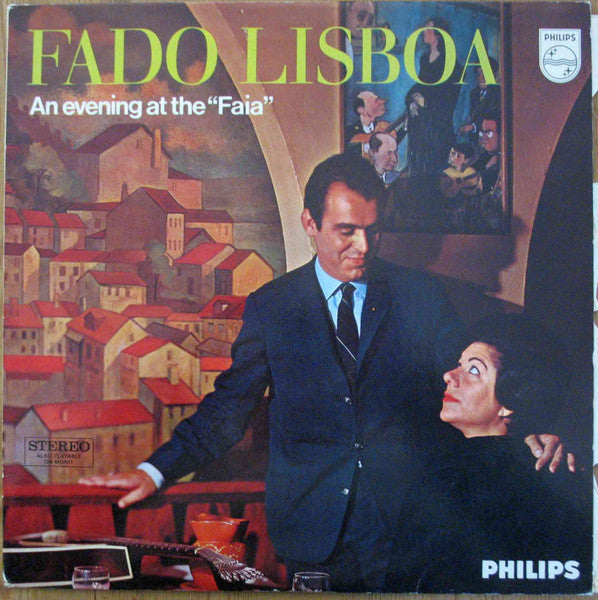 Carlos Do Carmo E Lucília Do Carmo, Jaime Santos - Fado Lisboa: An Evening At The "Faia" (LP Tweedehands)