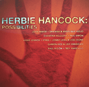 Hancock, Herbie - Possibilities (LP) - Discords.nl