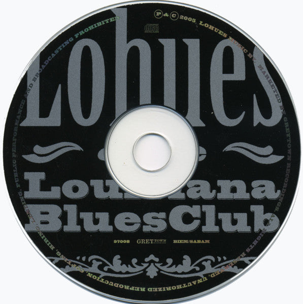 Lohues & The Louisiana Blues Club - Grip (CD Tweedehands)