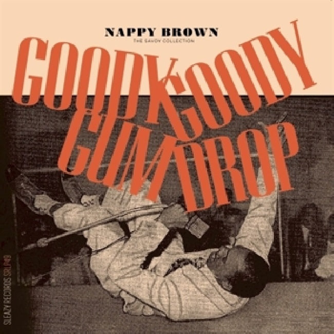 Nappy Brown - Goody goody gum drop - the savoy collection (LP)