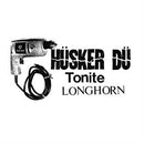 Husker Du  -  Tonite Longhorn (RSD 22-04-2023) - Discords.nl