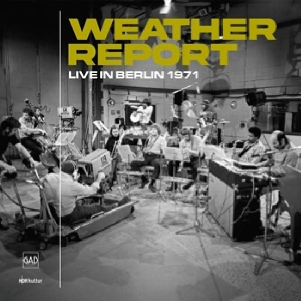 Weather Report - Live in berlin 1971 (CD)