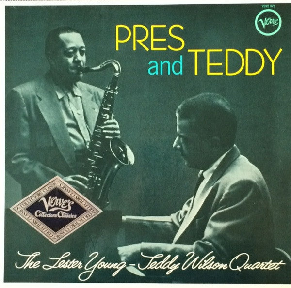 Lester Young-Teddy Wilson Quartet, The - Pres And Teddy (LP Tweedehands)