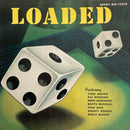 Various Featuring Vido Musso, Kai Winding, Eddie Safranski, Boots Mussulli, Stan Getz, Shorty Rogers, Shelly Manne - Loaded (LP Tweedehands)