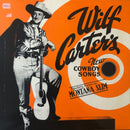 Wilf Carter - Wilf Carter's New Cowboy Songs (LP Tweedehands)