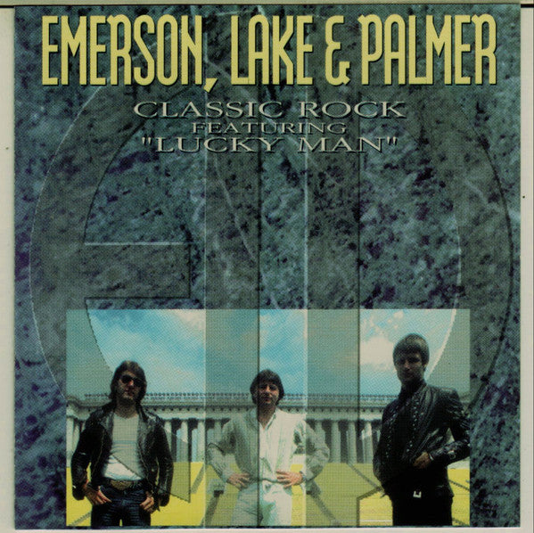 Emerson, Lake & Palmer - Classic Rock Featuring "Lucky Man" (CD)