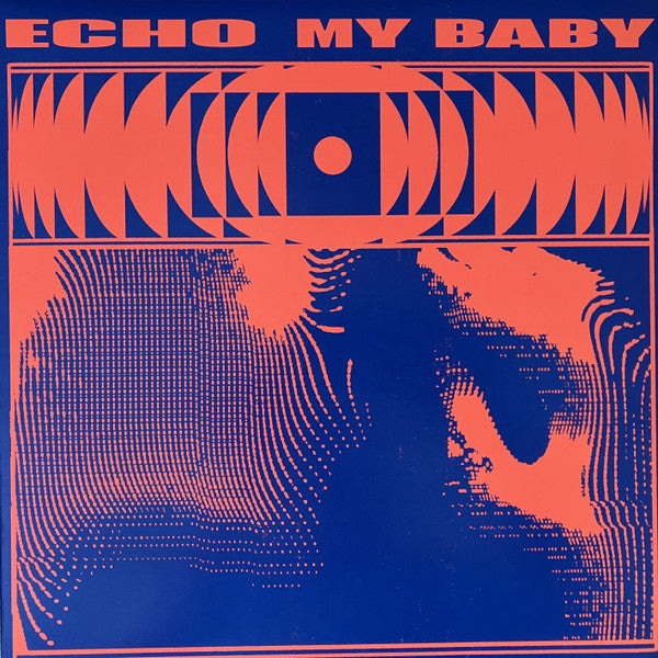 My Baby - Echo (LP)