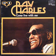Ray Charles - Come Live With Me Vol. 1 (LP Tweedehands)