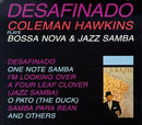 Coleman Hawkins - Desafinado Coleman Hawkins Plays Bossa Nova & Jazz Samba (LP Tweedehands)