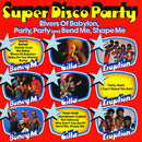 Various - Super Disco Party (LP Tweedehands) - Discords.nl