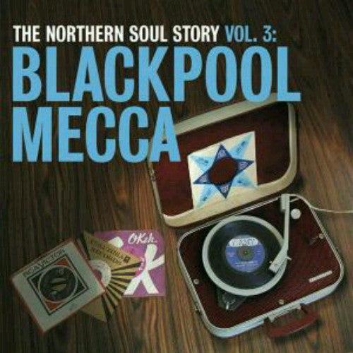 Various - The Northern Soul Story Vol. 3: Blackpool Mecca (LP Tweedehands)