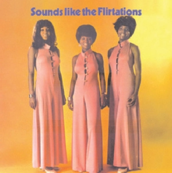 Flirtations - Sounds Like the Flirtations (LP) - Discords.nl