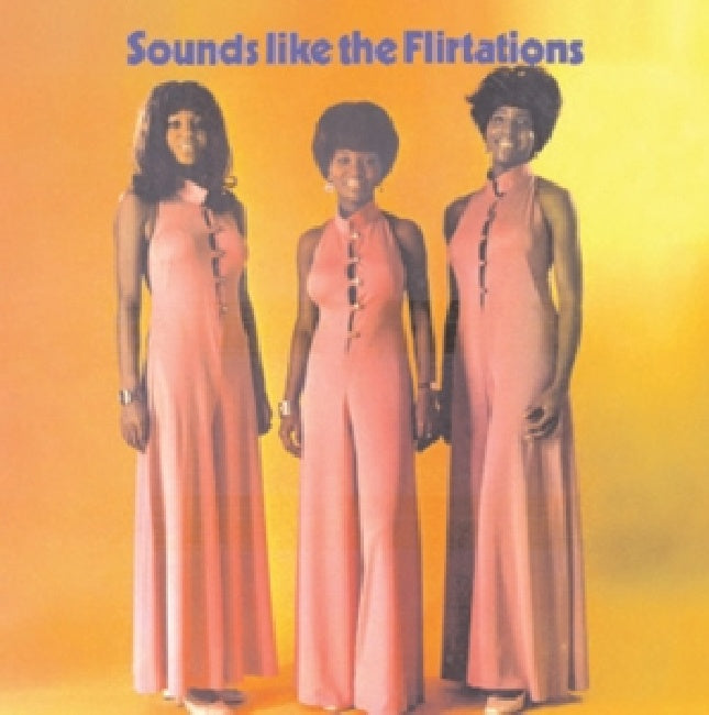 Flirtations - Sounds Like the Flirtations (LP) - Discords.nl