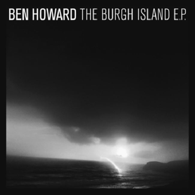 Howard, Ben - Burgh Island Ep (12-inch)