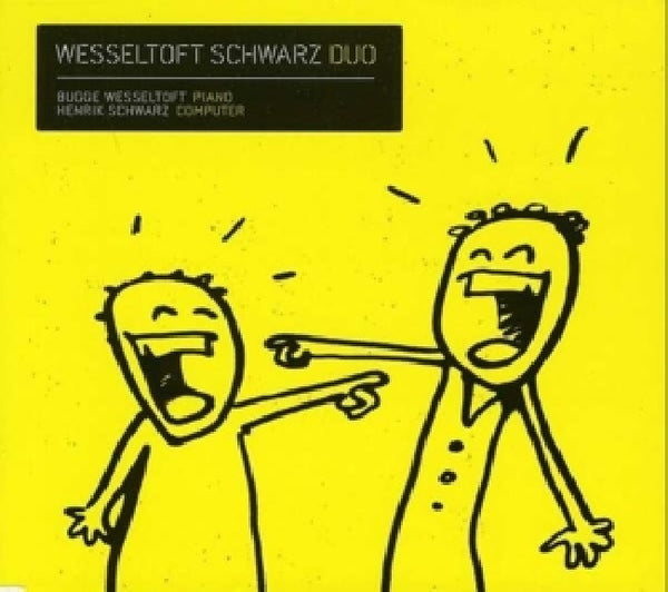 Bugge Wesseltoft /henrik Schwarz - Duo (CD)