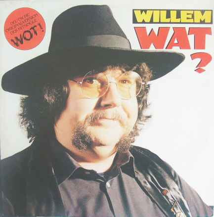 Willem (2) - Wat ? (12" Tweedehands)
