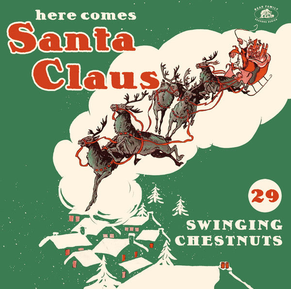 Various - Here Comes Santa Claus (29 Swinging Chestnuts) (CD)